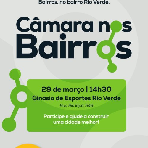 Câmara nos Bairros chega ao Rio Verde